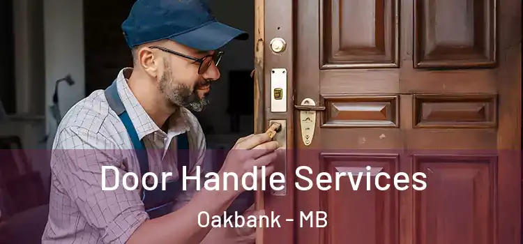 Door Handle Services Oakbank - MB