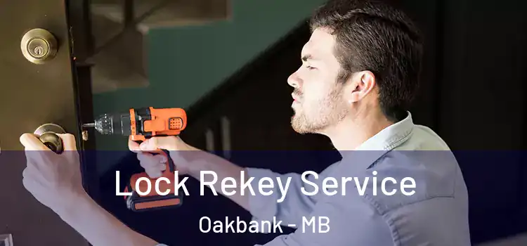Lock Rekey Service Oakbank - MB
