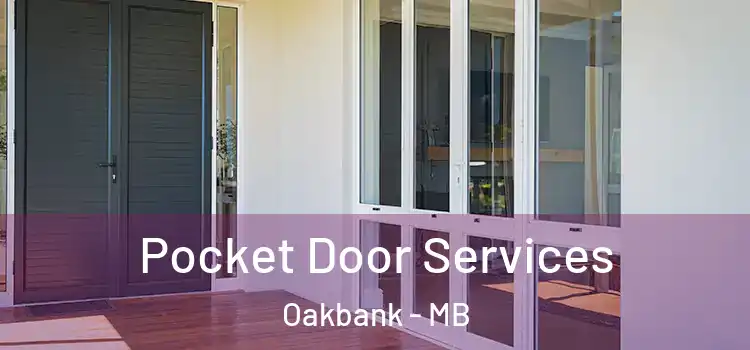 Pocket Door Services Oakbank - MB
